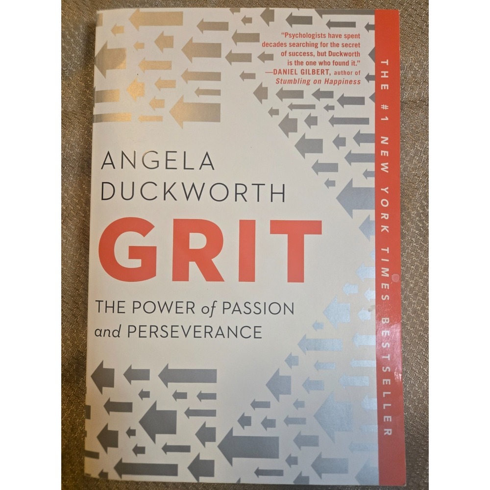 Grit : The Power of Passion and Perseverance by Angela Duckworth